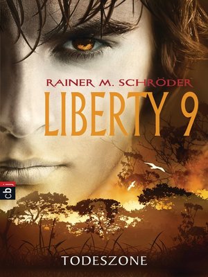 cover image of Liberty 9--Todeszone: Band 2